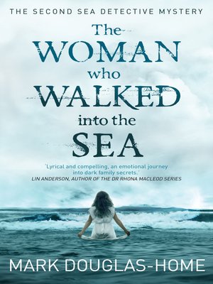 cover image of The Woman Who Walked into the Sea
